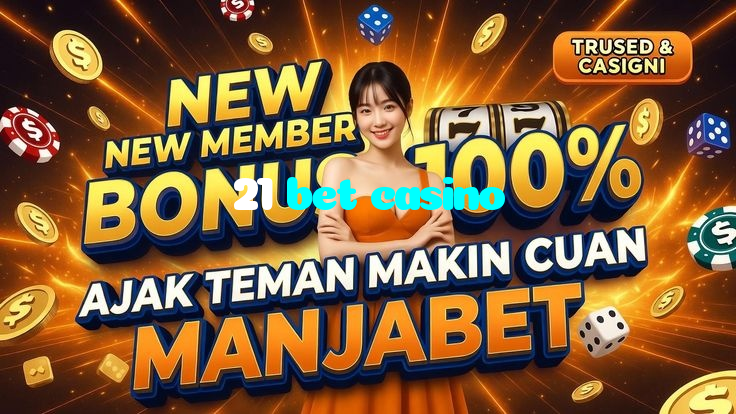21 bet casino